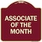 Signmission Associate of the Month Heavy-Gauge Aluminum Architectural Sign, 18" x 18", BU-1818-23414 A-DES-BU-1818-23414 - alternate 1